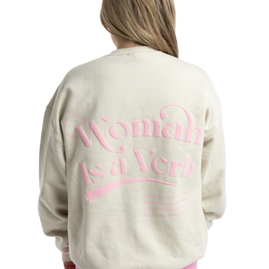 Woman is a Verb Sweatshirt